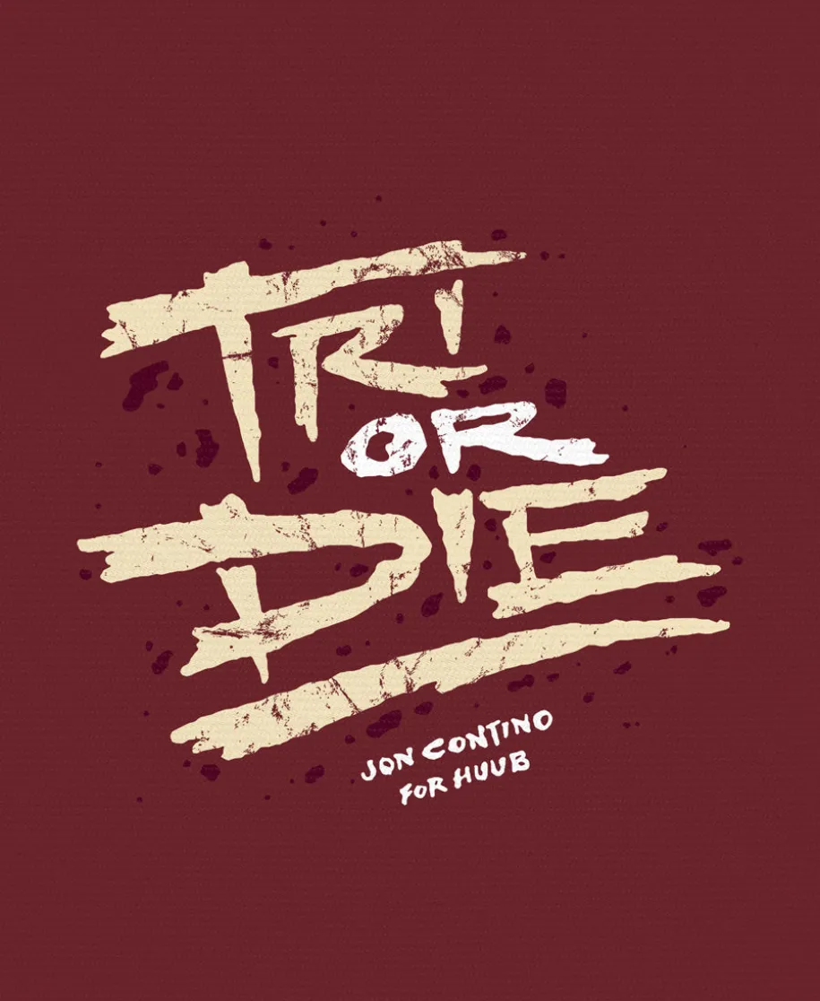Tri Or Die T-Shirt Maroon